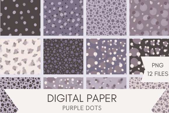 Purple Dots Patterns and Digital Paper: A Thoughtful Toolkit for Today’s Visual Professionals